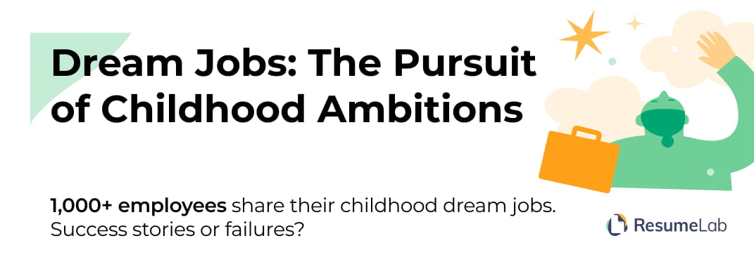 Banner image with title Dream Jobs the Pursuit of Childhood Ambitions