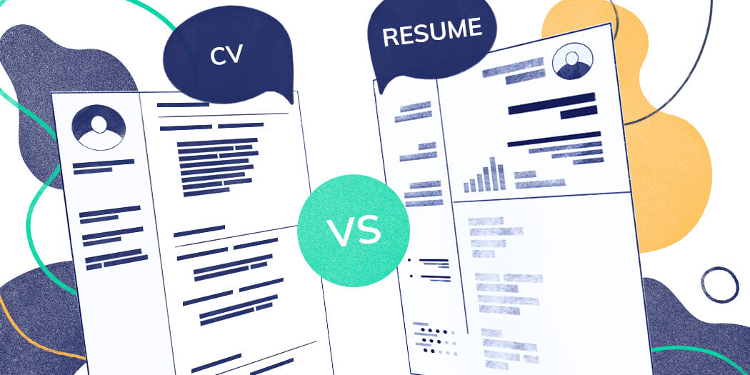 CV vs Resume: Key Differences Between the Two (+Examples)