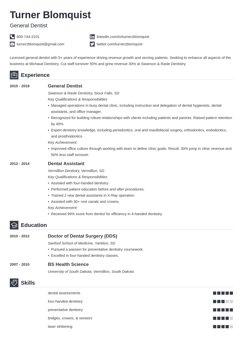 Dentist Resume | Dental Resume Examples for 2021 [+ Skills, Format]