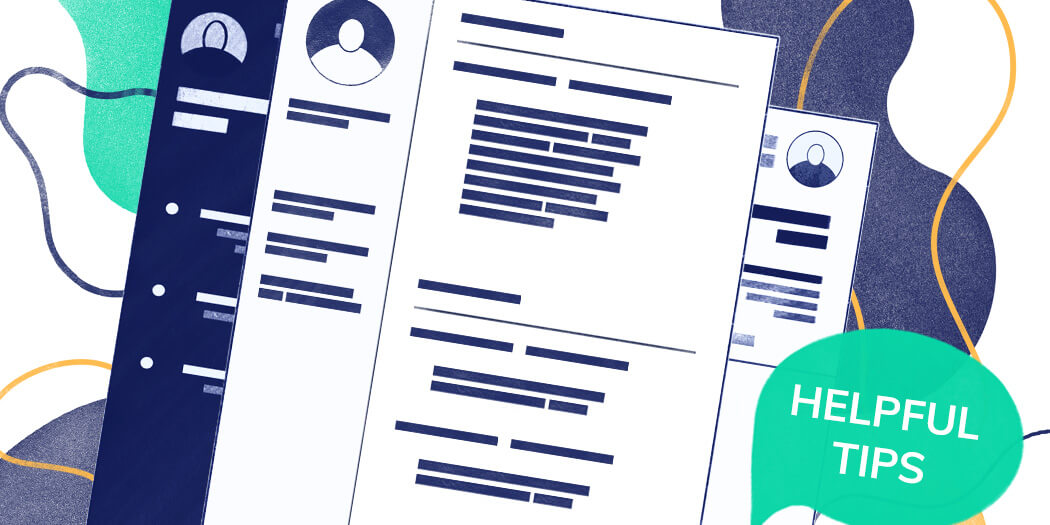 50+ Best CV Tips, Writing Advice, Dos & Don'ts, and More
